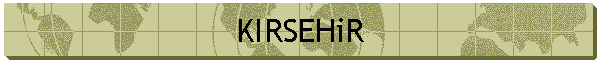 KIRSEHiR